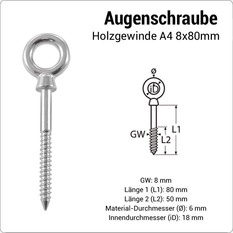 Augschraube mit Holzgewinde 8 x 80mm