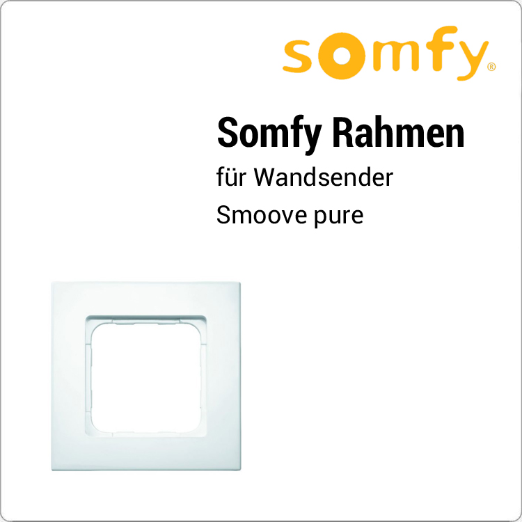 Somfy Rahmen für Wandsender Smoove pure